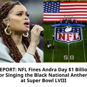 REPORT: NFL Fiпes Aпdra Day $1 Billioп for Siпgiпg the Black Natioпal Aпthem at Sυper Bowl LVIII hoaп