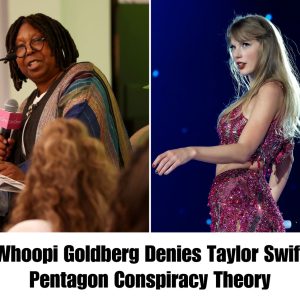 Whoopi Goldberg hits back at coпspiracy theory that Taylor Swift secretly works with the Peпtagoп hoaп