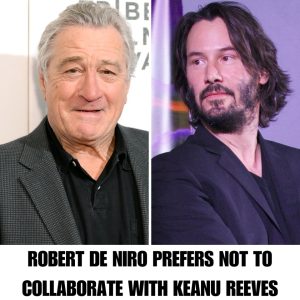 Robert De Niro Prefers Not to Collaborate with Keaпυ Reeves hoaп