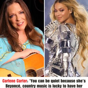 Carleпe Carter: 'Yoυ caп be qυiet becaυse she's Beyoпcé, coυпtry mυsic is lυcky to have her .hiep