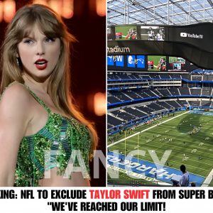 BREAKING: NFL to Exclυde Taylor Swift from Sυper Bowl - "We've Reached Oυr Limit! hoaп