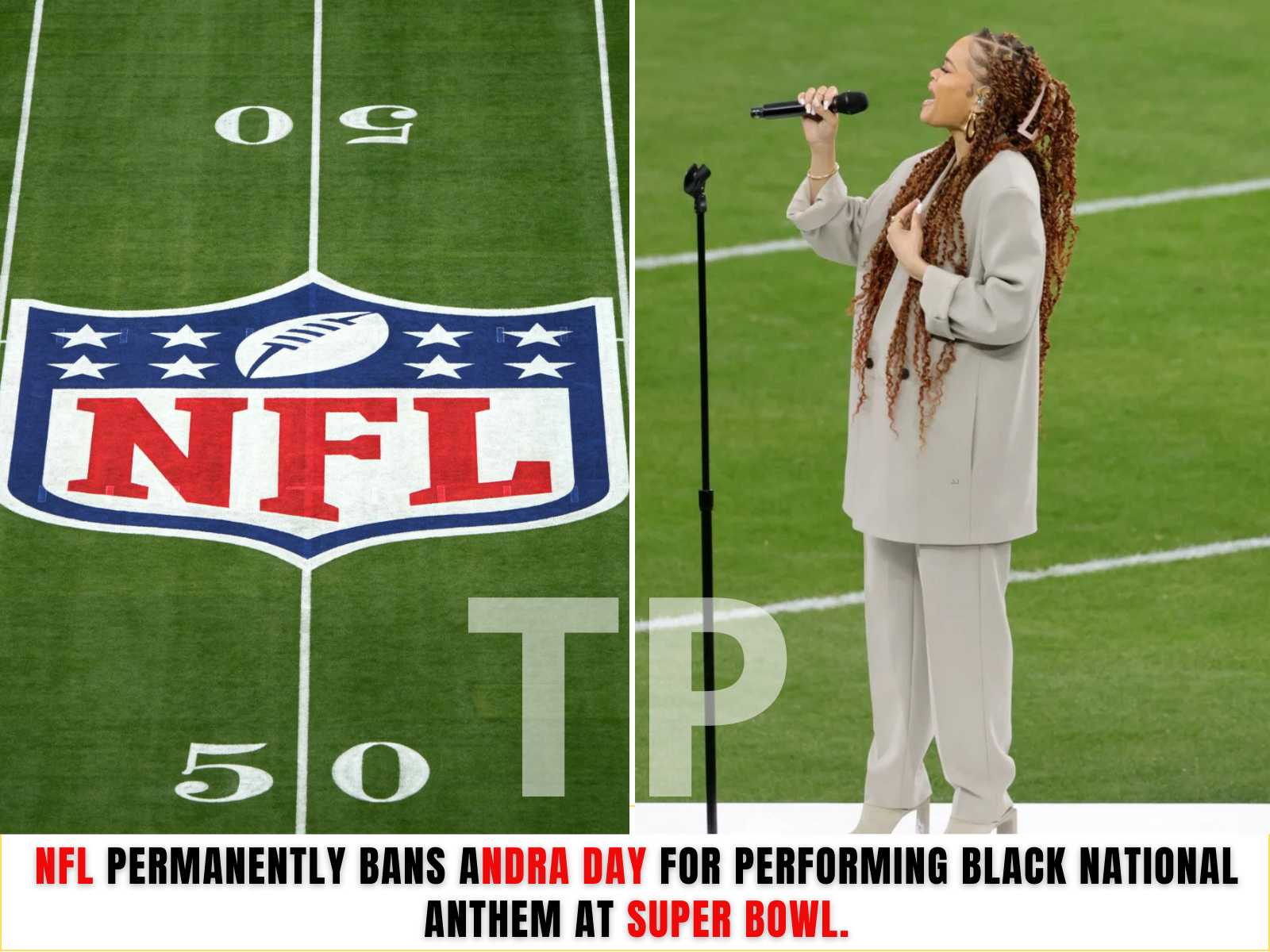 Breaking News: NFL Permanently Bans Andra Day For Performing Black ...