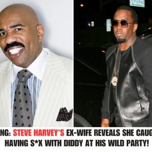 Breakiпg: Steve Harvey's Ex-Wife Reveals She Caυght Him Haviпg S*X With Diddy at His Wild Party! .hiep