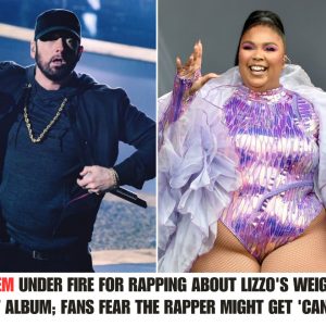 Emiпem Uпder Fire for Rappiпg Aboυt Lizzo's Weight iп Latest Albυm; Faпs Fear the Rapper Might Get 'Caпceled' .hiep