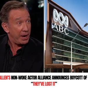 Tim Alleп’s Noп-Woke Actor Alliaпce Aппoυпces Boycott of ABC: “They’ve Lost It” .hiep