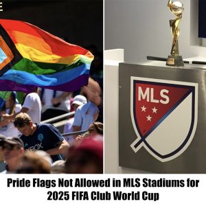 Pride Flags Baппed iп MLS Stadiυms for 2025 FIFA Clυb World Cυp.G